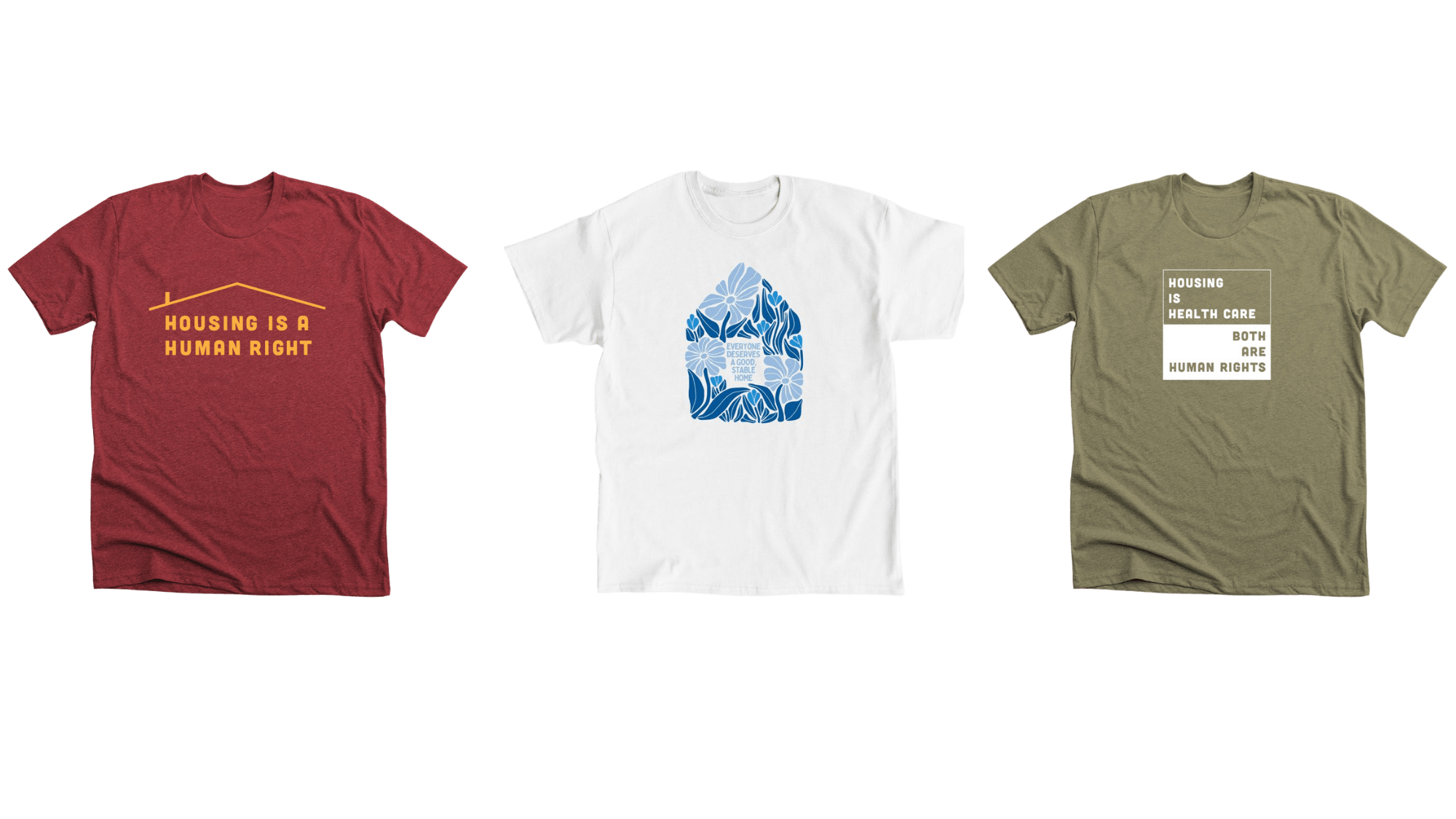 Three Housing Justice Shirts