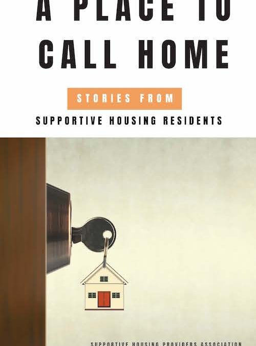 A Place to Call Home: Stories from Supportive Housing Residents